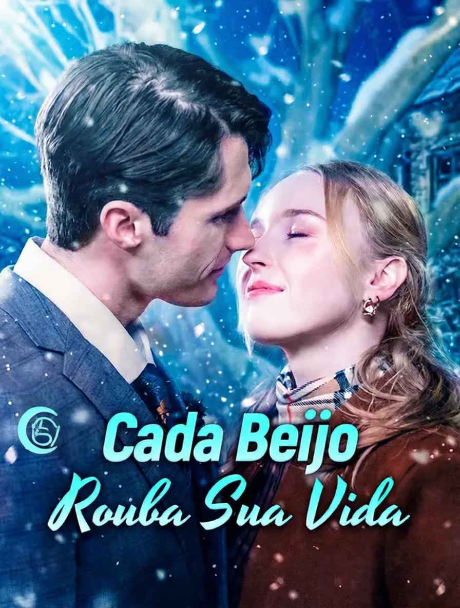 Cada Beijo Rouba Sua Vida