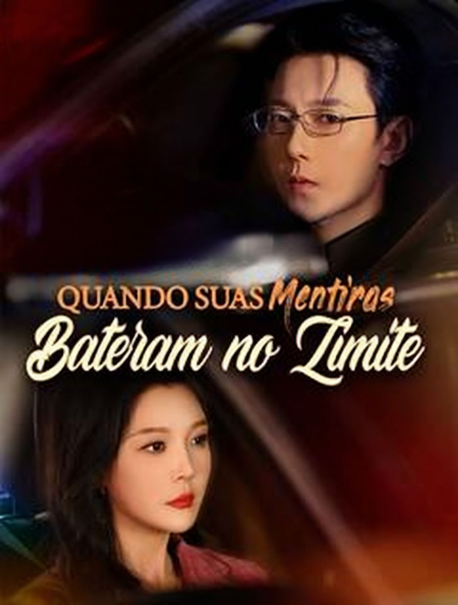 Quando Suas Mentiras Bateram no Limite [dubbed]