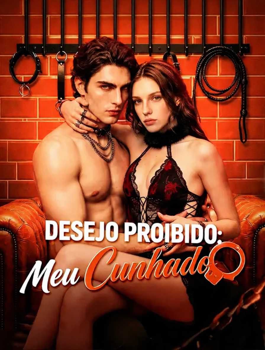 Desejo Proibido: Meu Cunhado