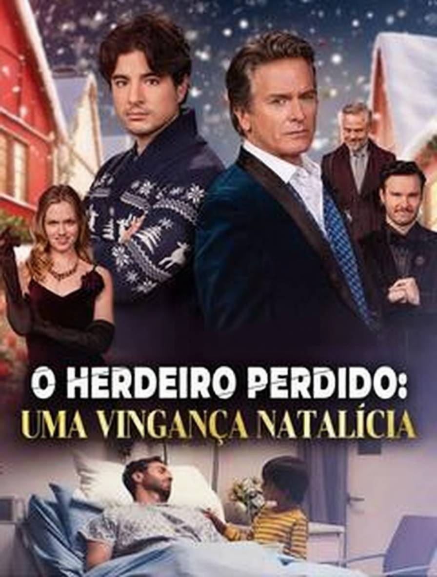 O Herdeiro Perdido: Uma Vingança Natalícia [dublado]