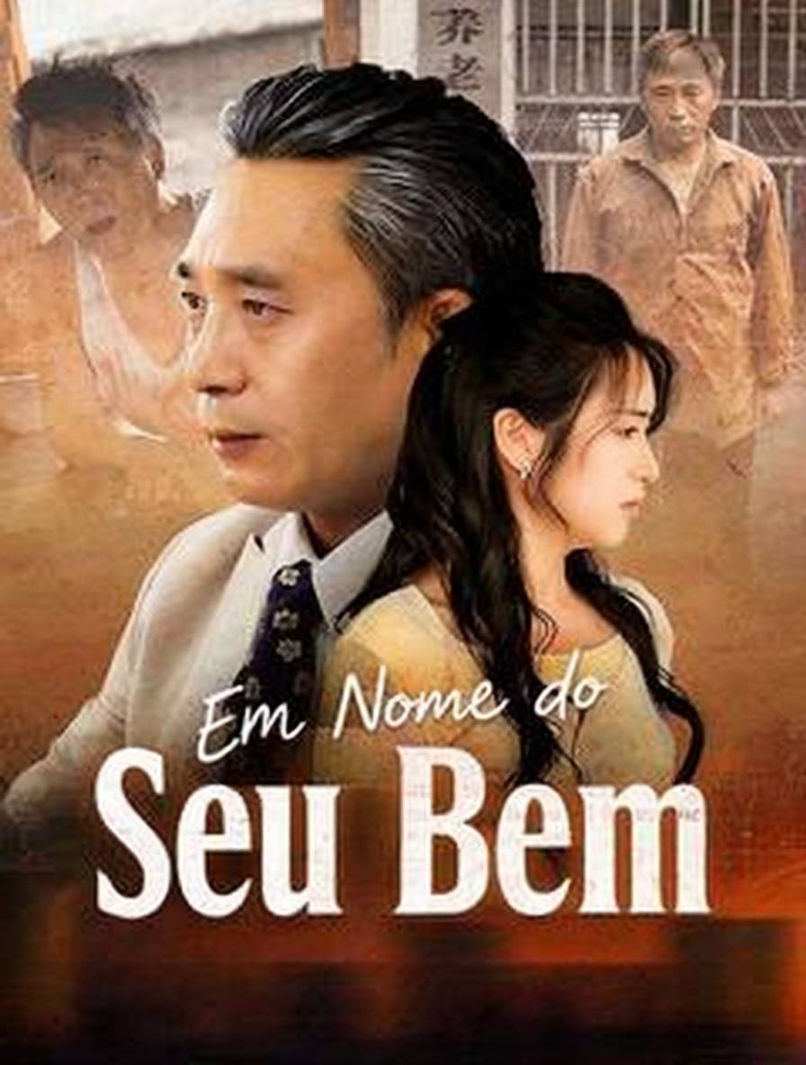 Em Nome do Seu Bem [dublado]