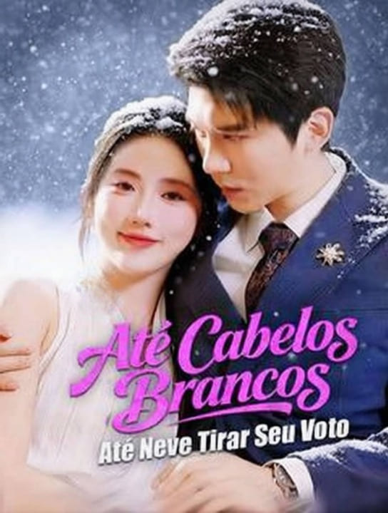 Até Cabelos Brancos, Até Neve Tirar Seu Voto