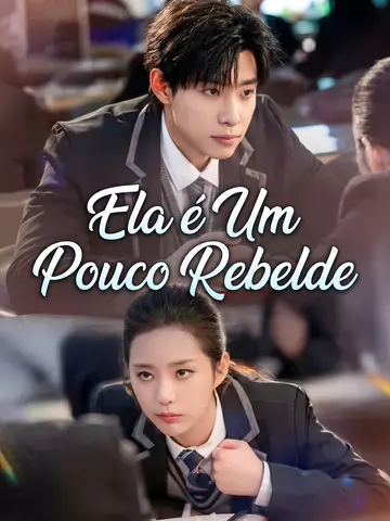 Ela é Um Pouco Rebelde