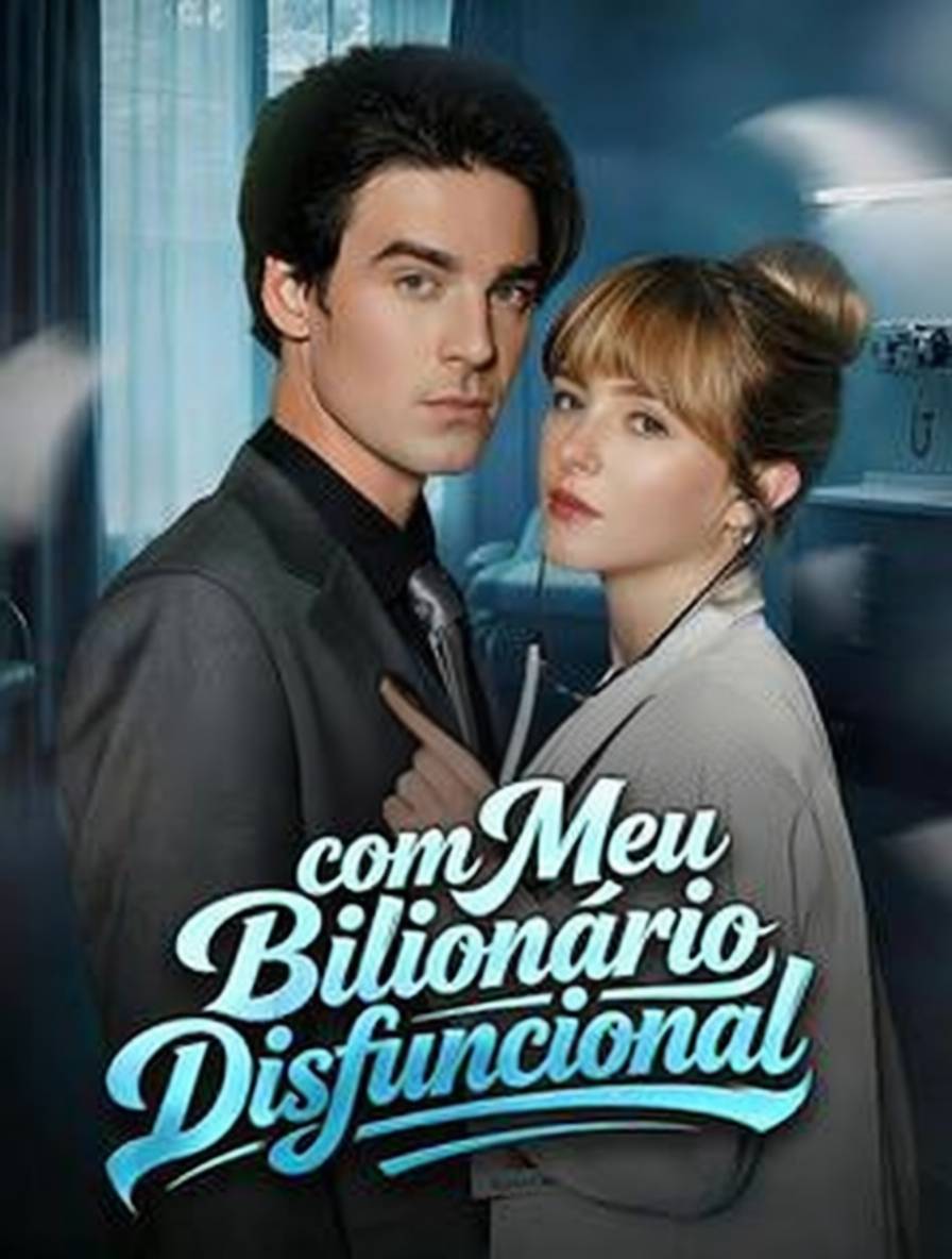 Casamento Relâmpago com Meu Bilionário Disfuncional