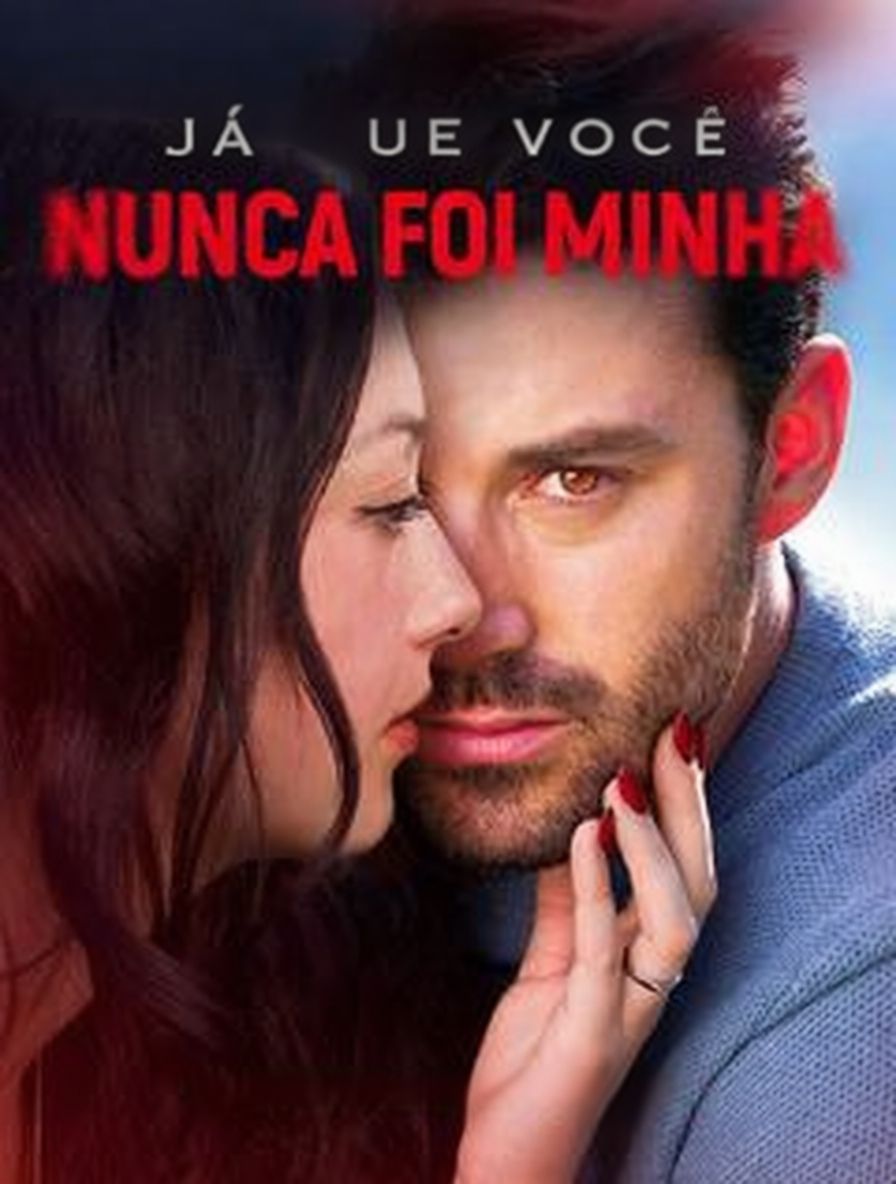 Já que Você Nunca Foi Minha [dublado]