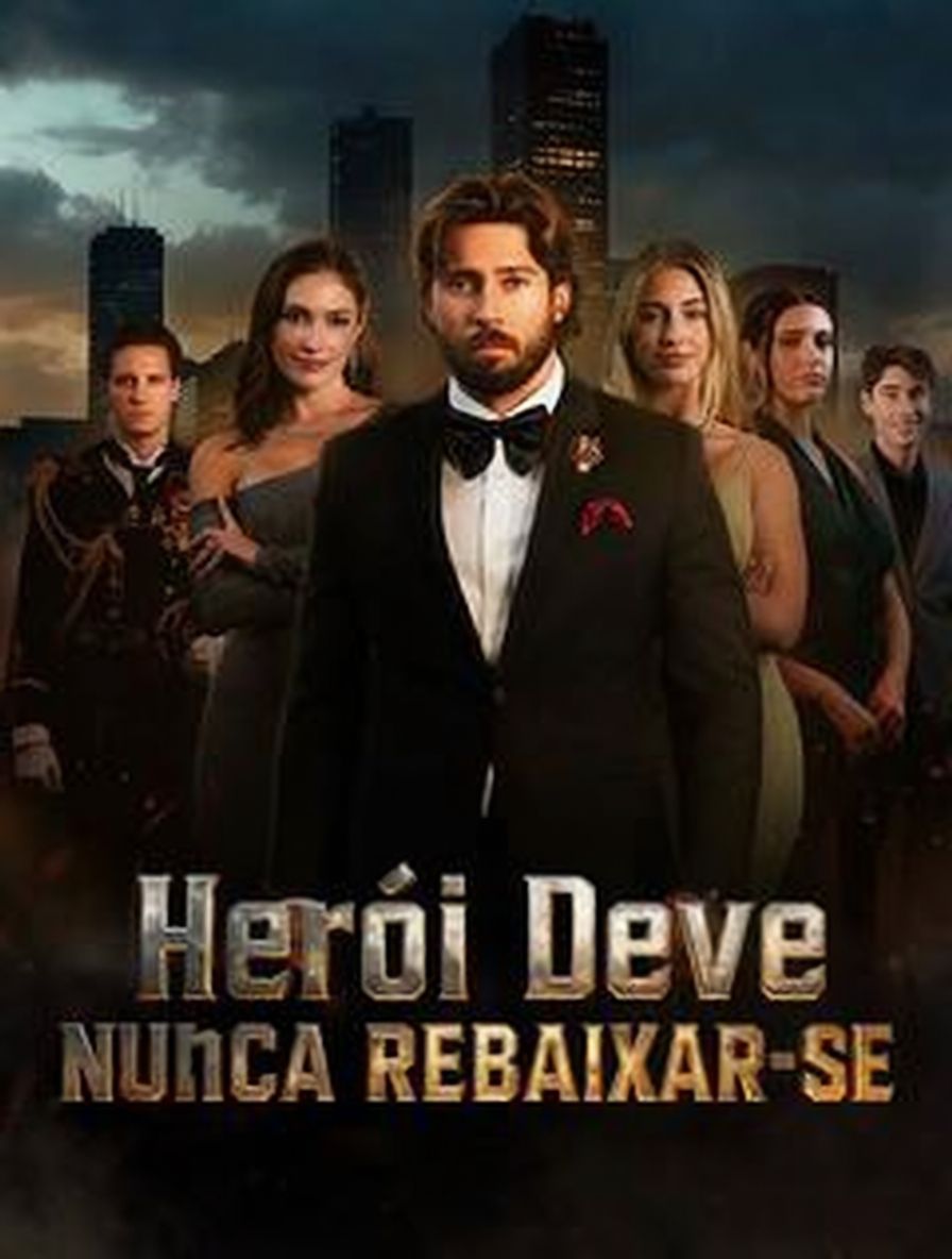 Herói Deve Nunca Rebaixar-se (Dublado) 
