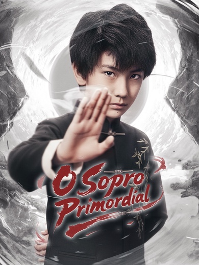 O Sopro Primordial [Dublado]