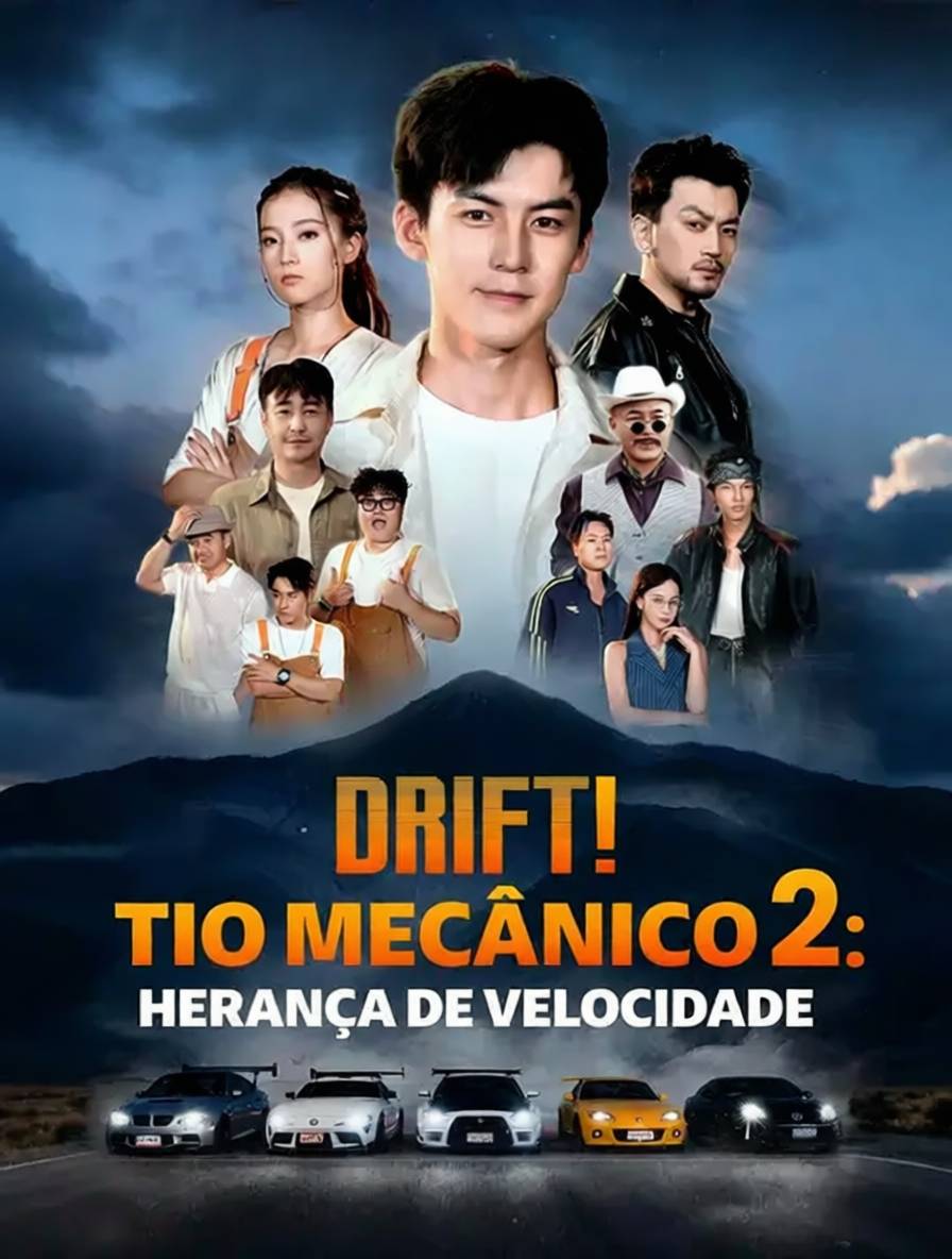 Drift! Tio Mecânico 2: Herança de Velocidade [dublado]