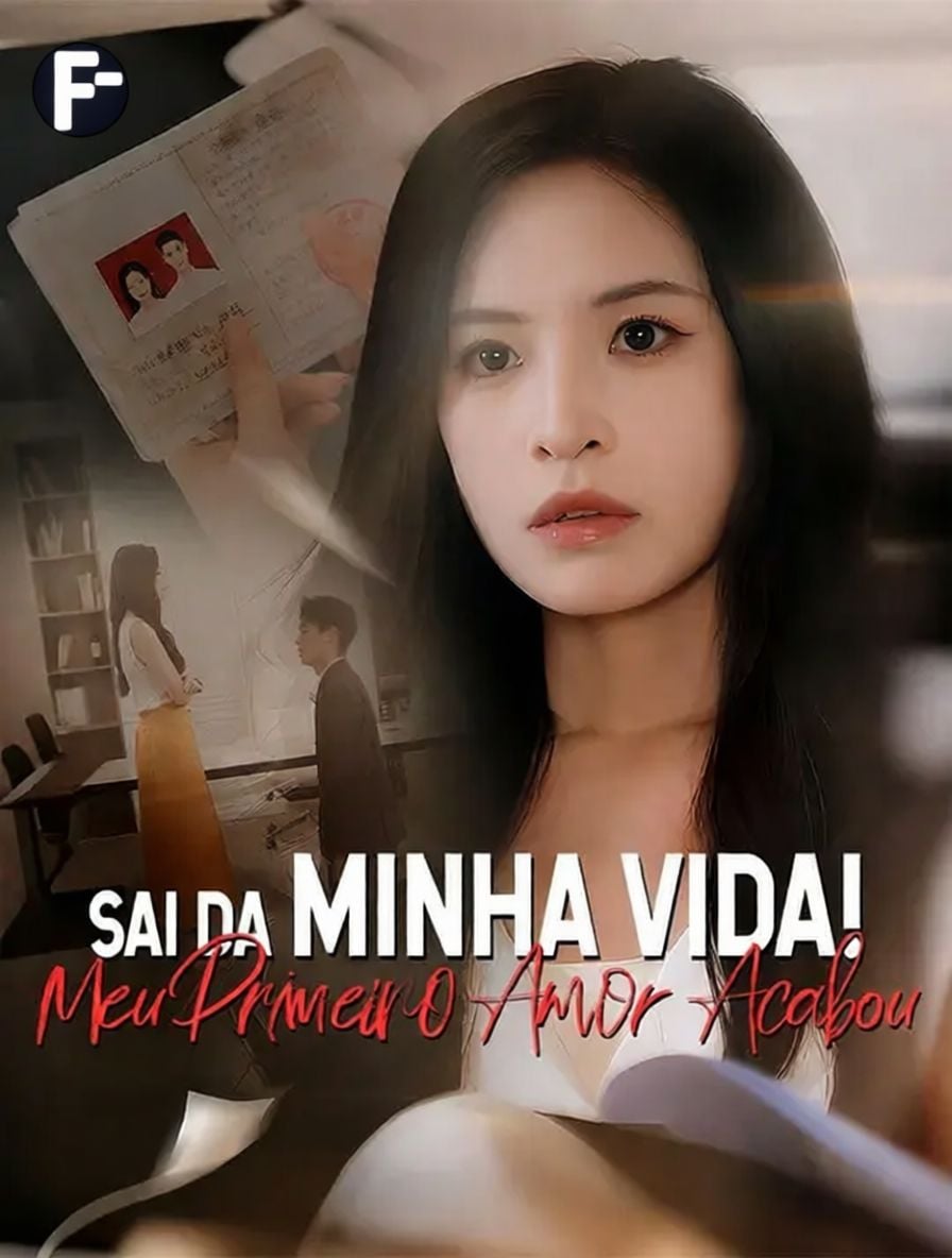 Sai da Minha Vida! Meu Primeiro Amor Acabou [dublado]