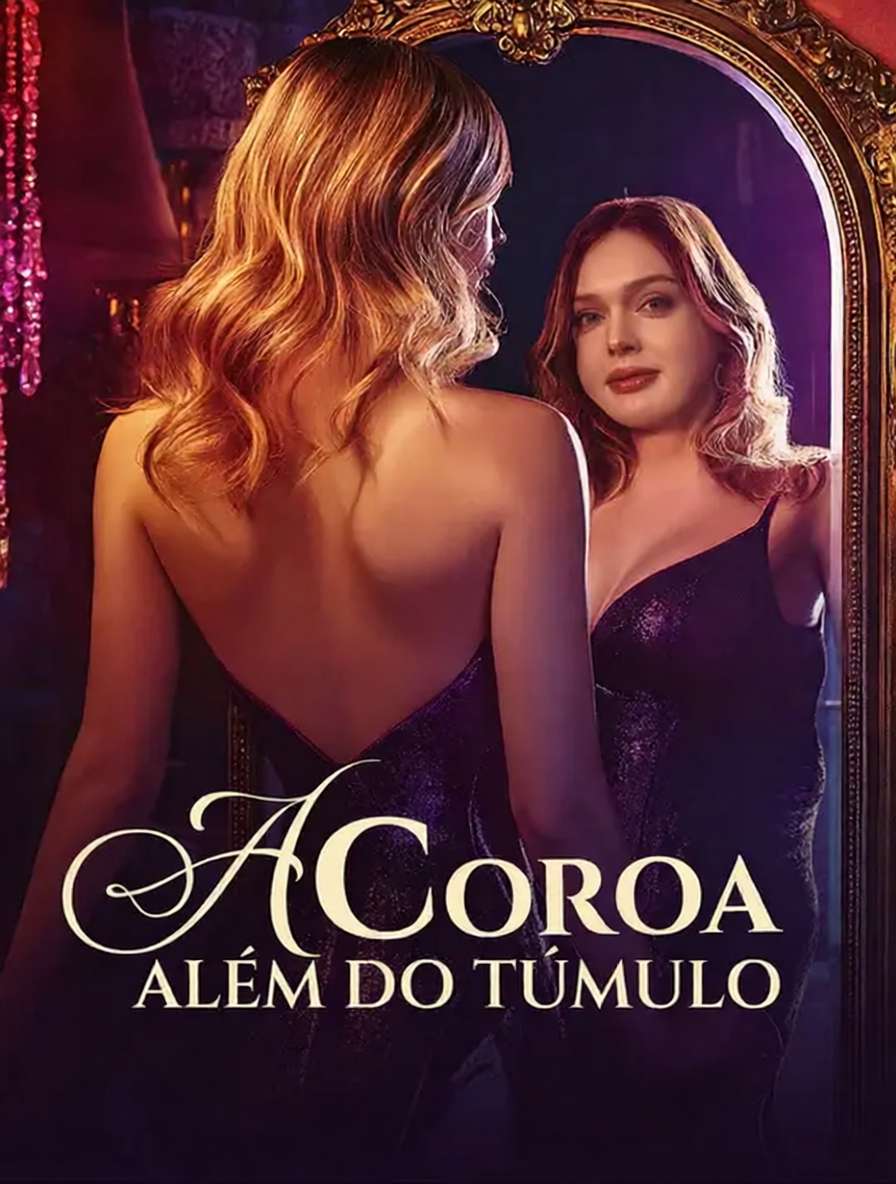 A Coroa Além do Túmulo [dublado]