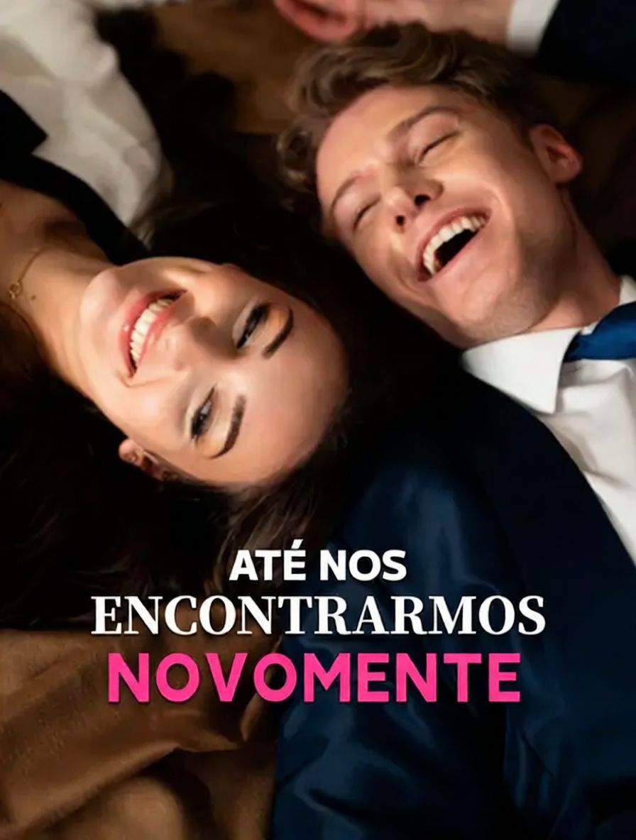 Até Nos Encontrarmos Novomente [dublado]