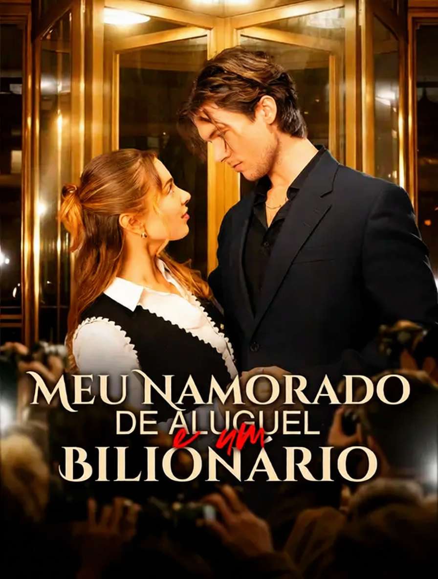 Meu Namorado de Aluguel é um Bilionário [dublado]