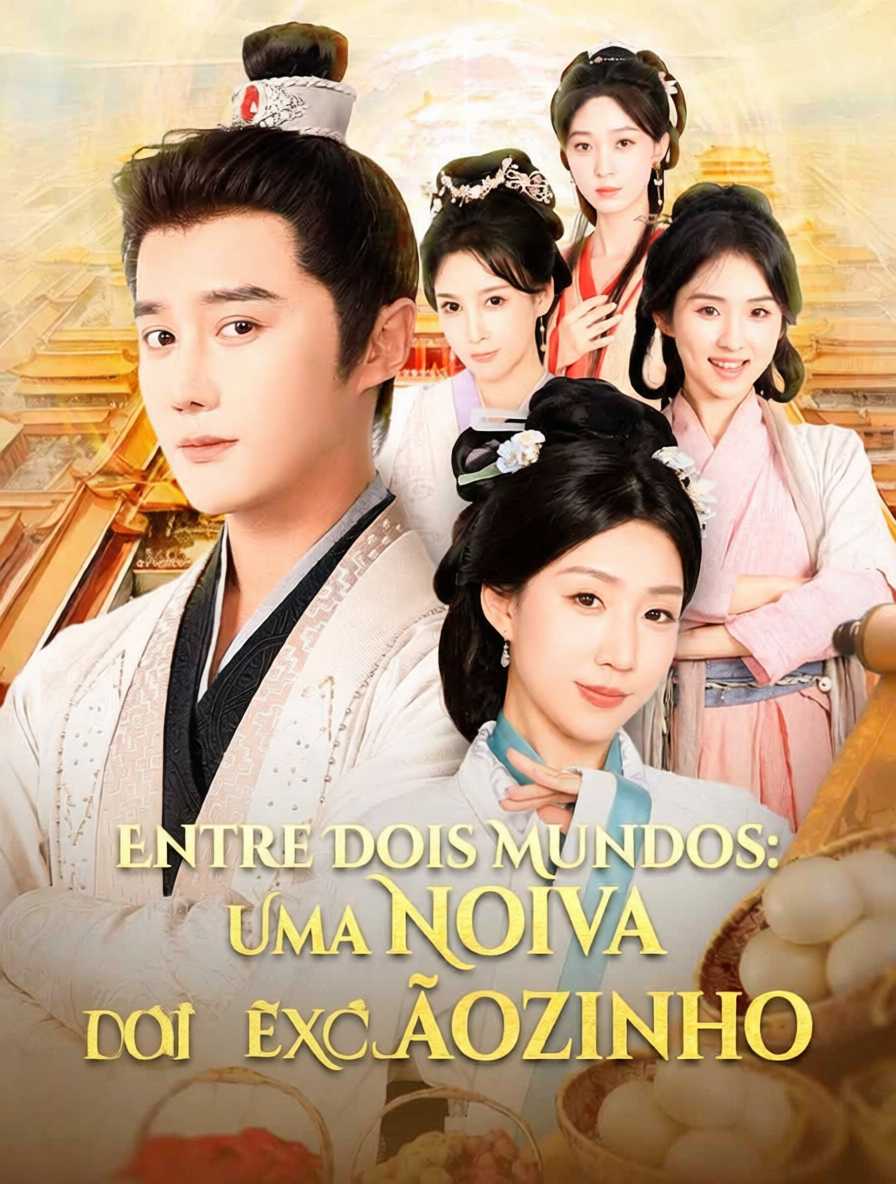 Entre Dois Mundos: Uma Noiva por um Pãozinho [dublado]