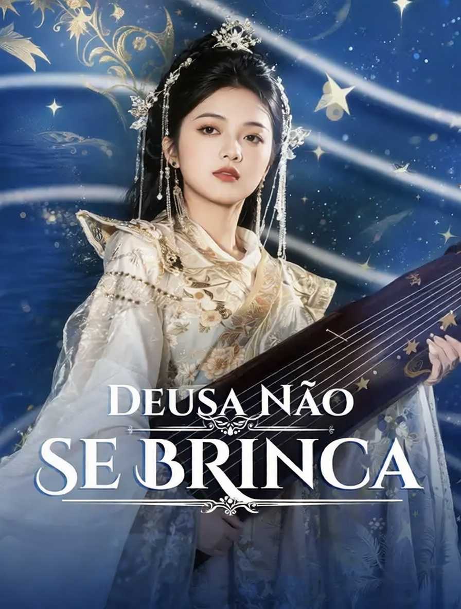Deusa Não Se Brinca