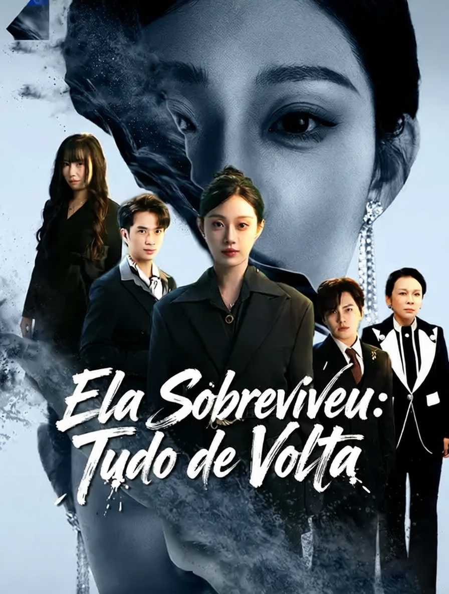 Ela Sobreviveu: Tudo de Volta