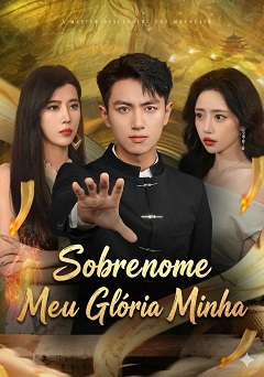 Sobrenome Meu Glória Minha (Sobrenome Meu Glória Minha) [dublado] 