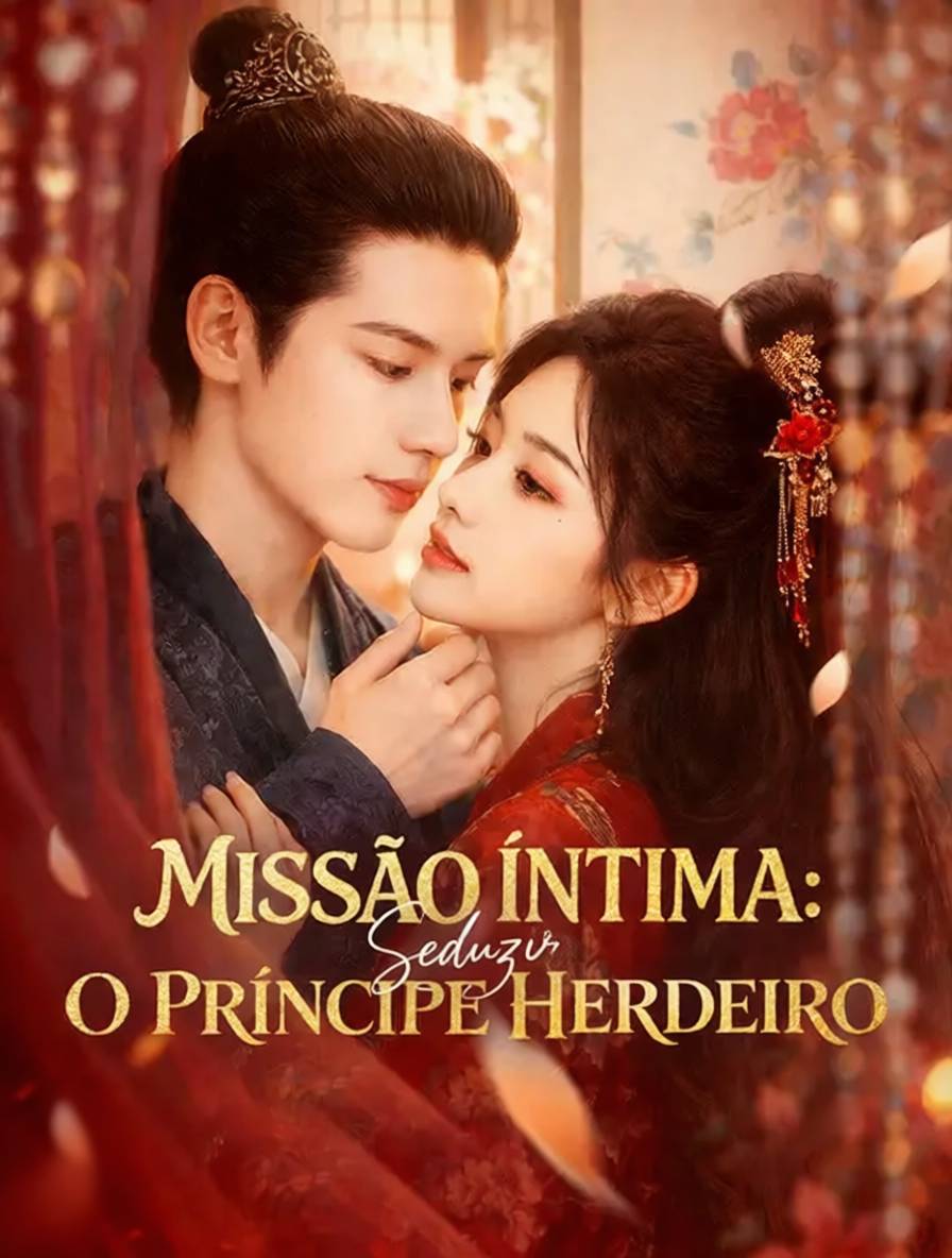 Missão Íntima: Seduzir o Príncipe Herdeiro