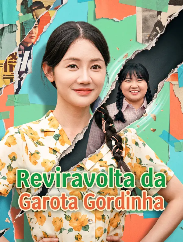 Reviravolta da Garota Gordinha