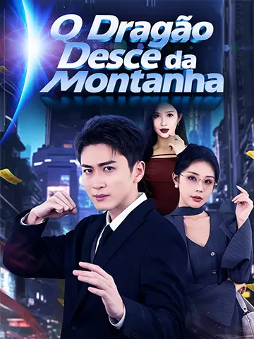 O Dragão Desce da Montanha
