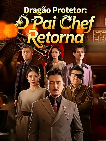 Dragão Protetor: O Pai Chef Retorna