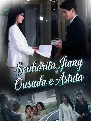 Senhorita Jiang Ousada e Astuta