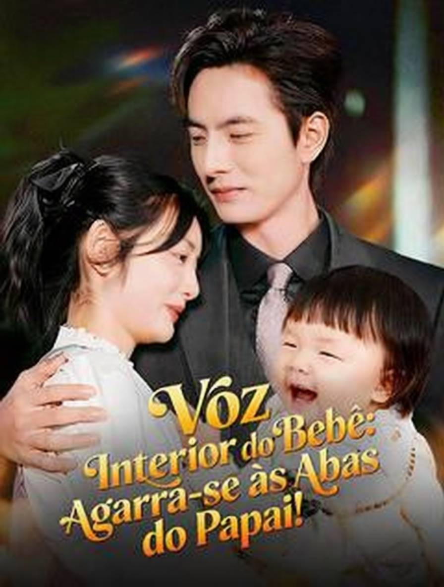 Voz Interior do Bebê: Agarra-se às Abas do Papai! [dublado]