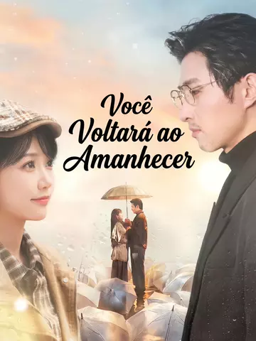 Você Voltará ao Amanhecer