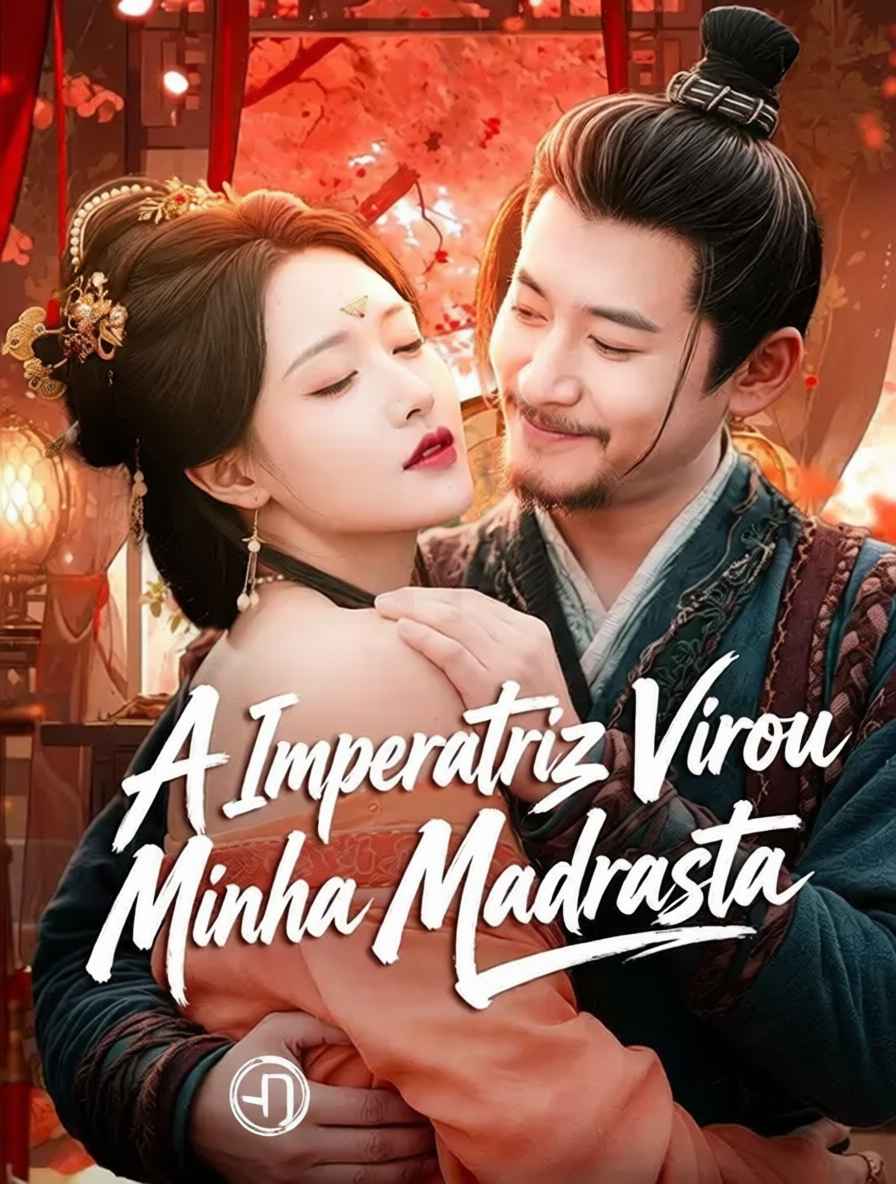 A Imperatriz Virou Minha Madrasta [dublado]