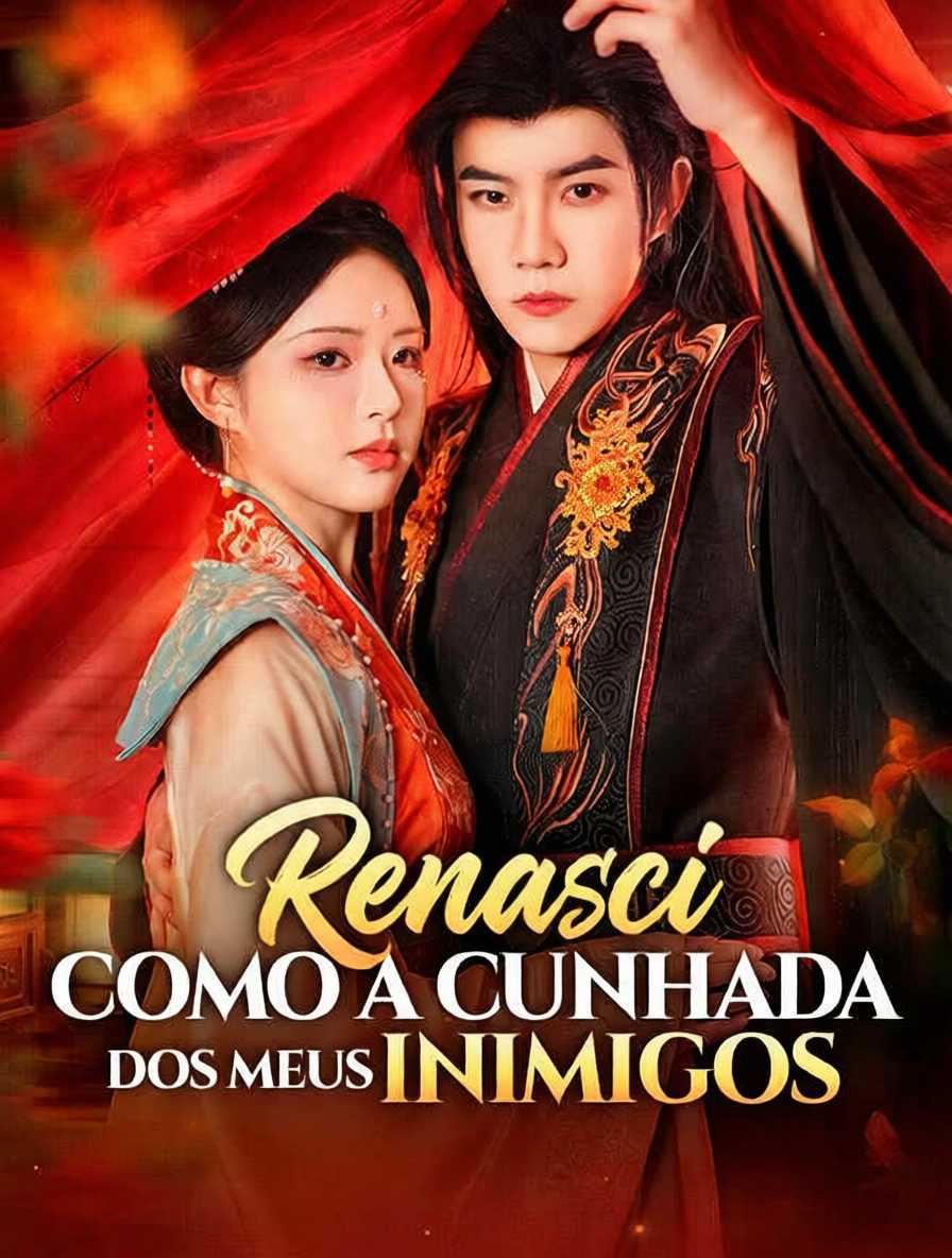 Renasci como a Cunhada dos Meus Inimigos