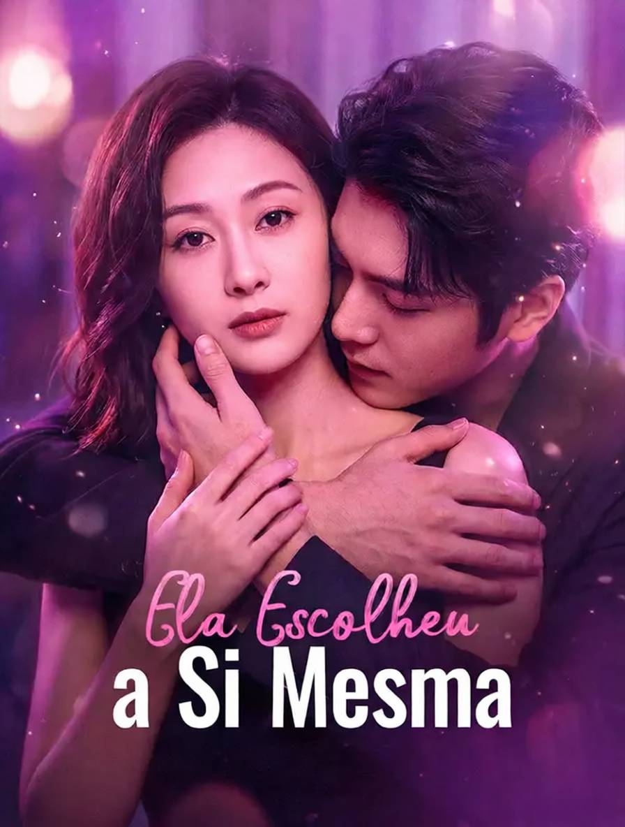 Ela Escolheu a Si Mesma