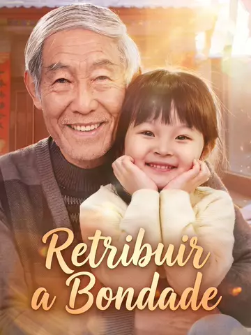 Retribuir a Bondade