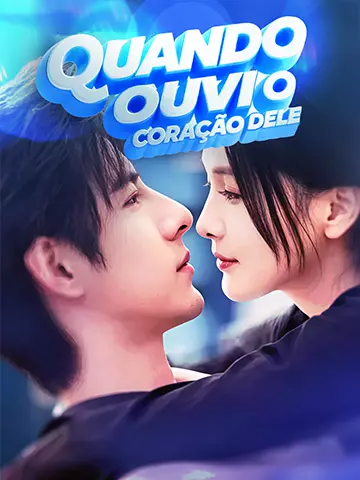 QUANDO OUVI O CORAÇÃO DELE