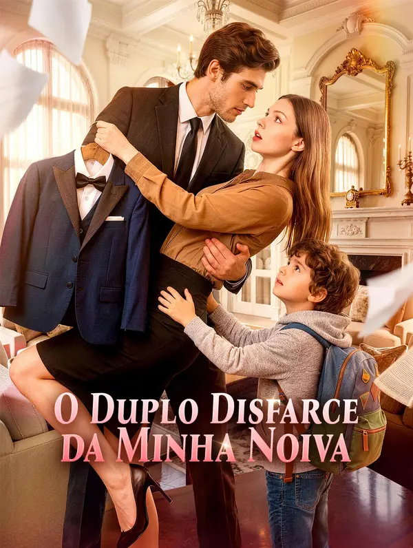 O Duplo Disfarce da Minha Noiva