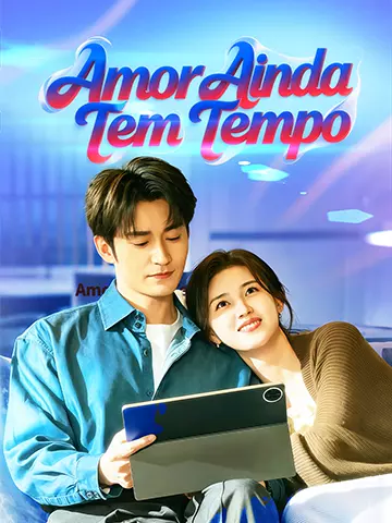 Amor Ainda Tem Tempo