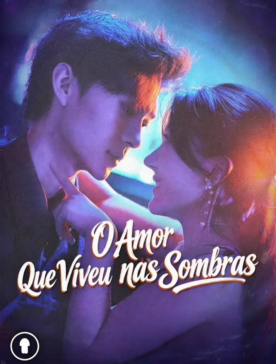 O Amor Que Viveu nas Sombras