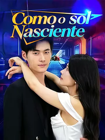 Como o sol Nascente