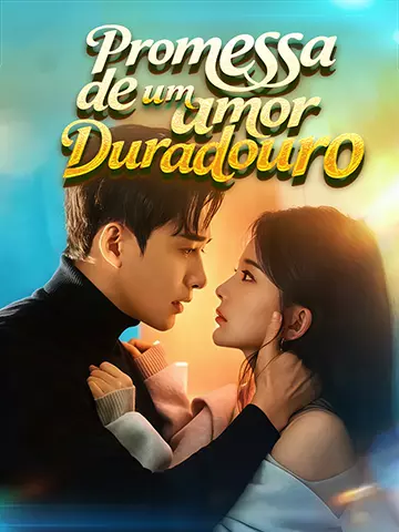 (Dublado) Promessa de um amor duradouro