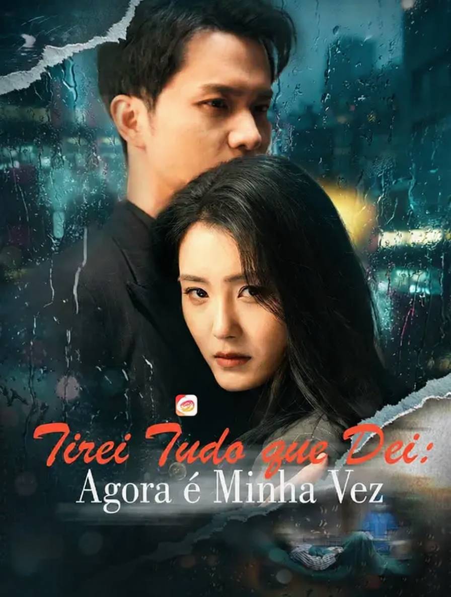 Tirei Tudo que Dei: Agora é Minha Vez [dublado]