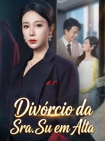 Divórcio da Sra. Su em Alta
