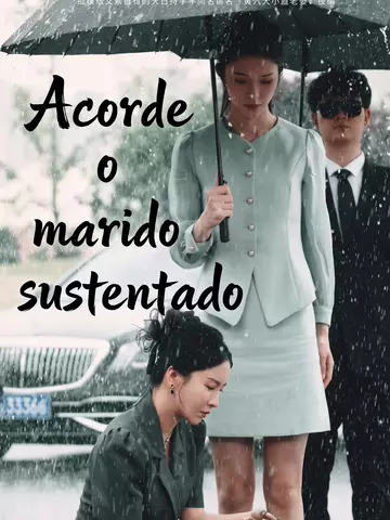 Acorde o marido sustentado