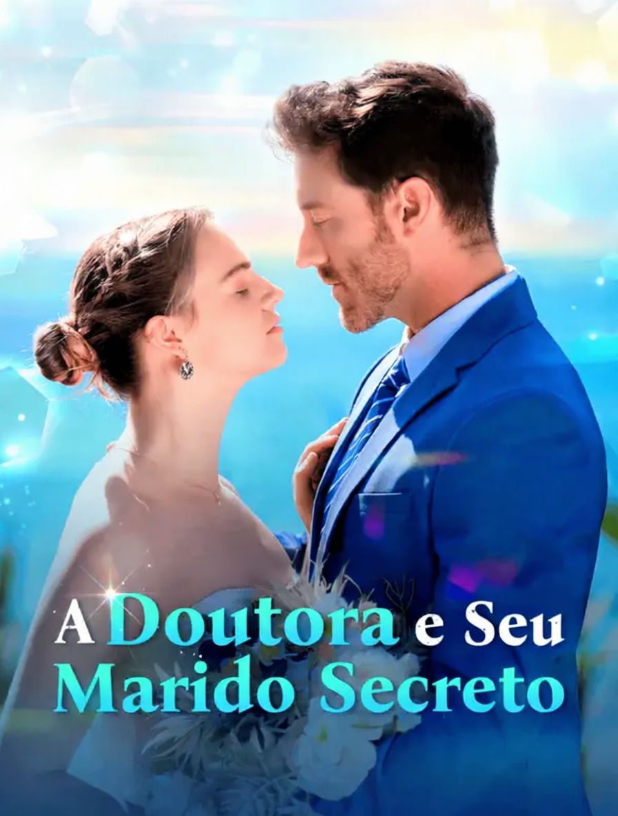 A Doutora e Seu Marido Secreto [dublado]