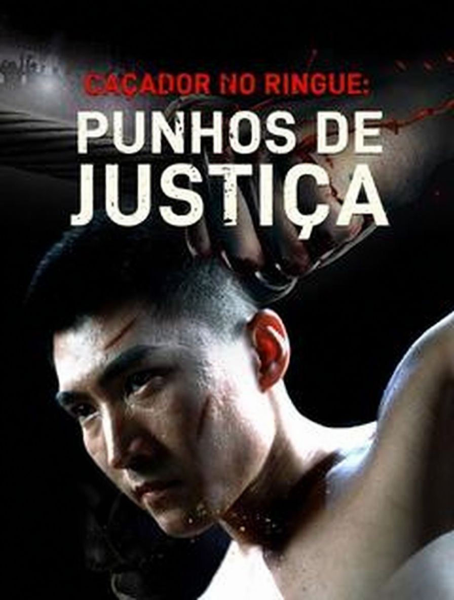 Caçador no Ringue: Punhos de Justiça [dubbed]