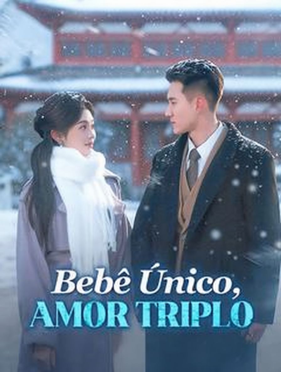 Bebê Único, Amor Triplo