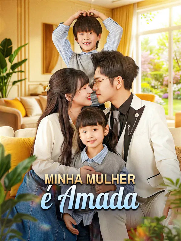 Minha Mulher é Amada(Dublado)