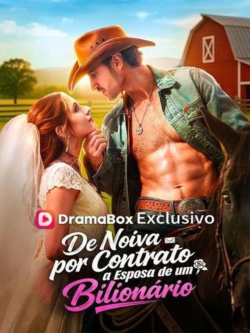 De Noiva por Contrato à Mulher de Um Bilionário [dubbed]