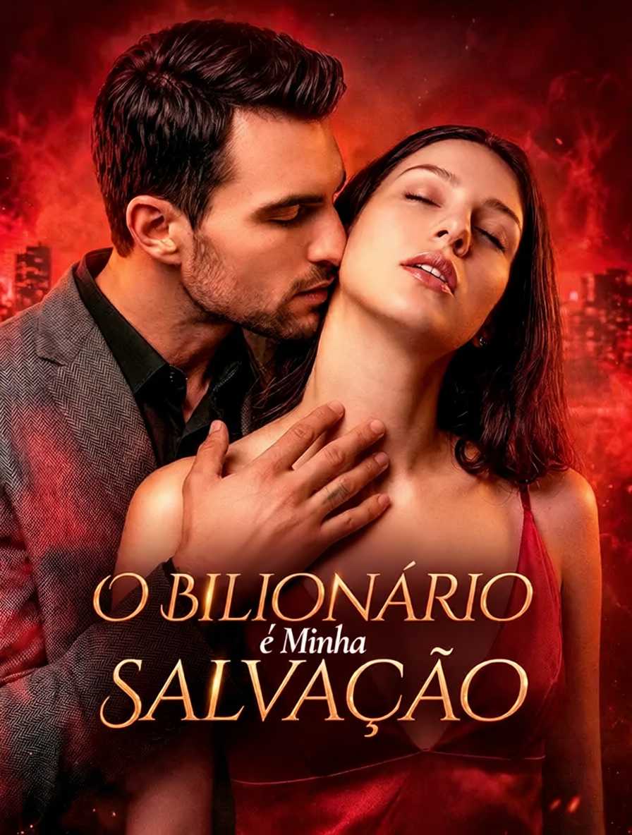 O Bilionário é Minha Salvação