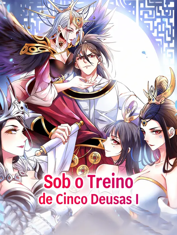Sob o Treino de Cinco Deusas I(Dublado)