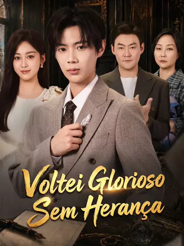 Voltei Glorioso Sem Herança