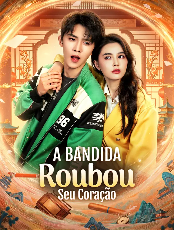 A Bandida Roubou Seu Coração(Dublado)