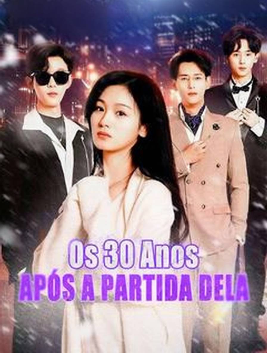 Os 30 Anos após A Partida Dela